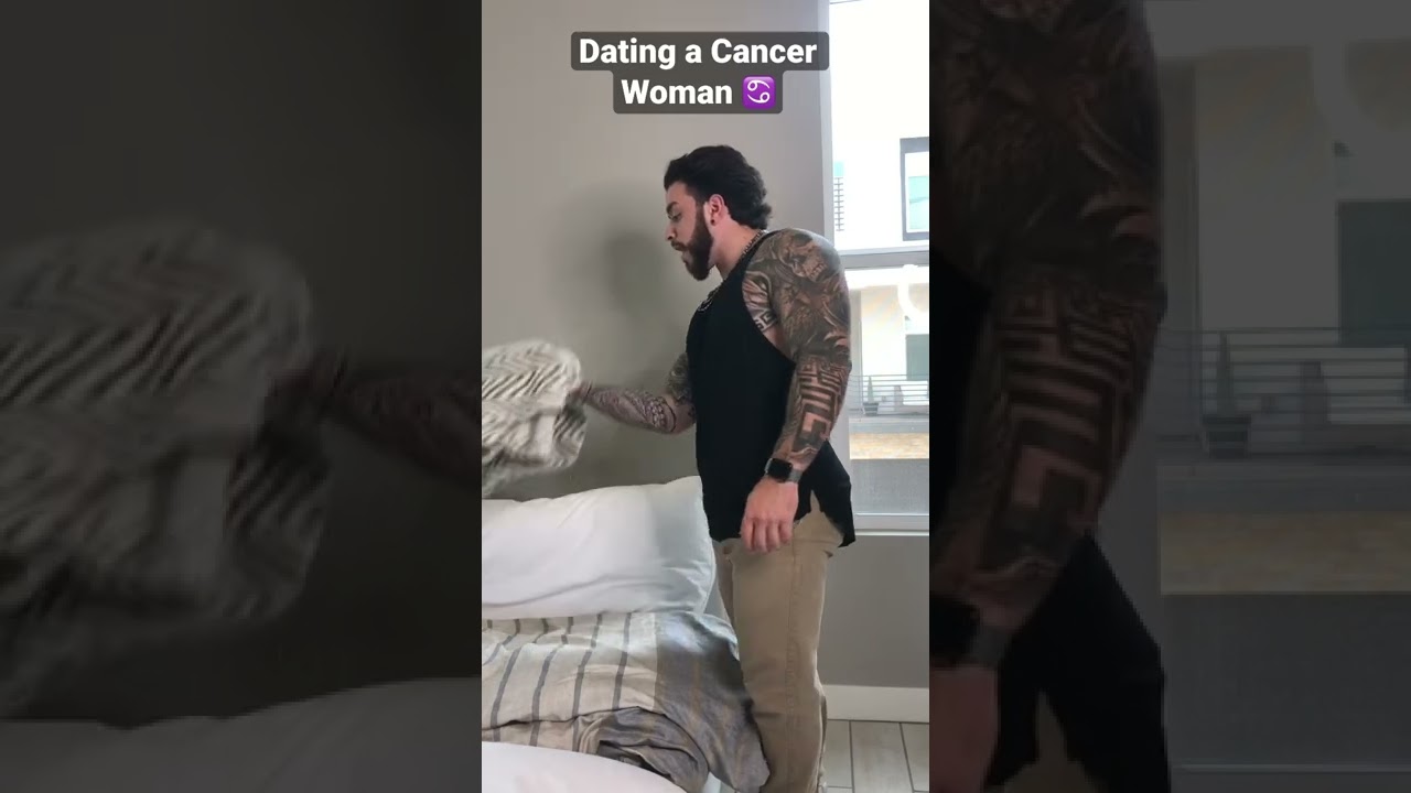 Dating a Cancer woman.