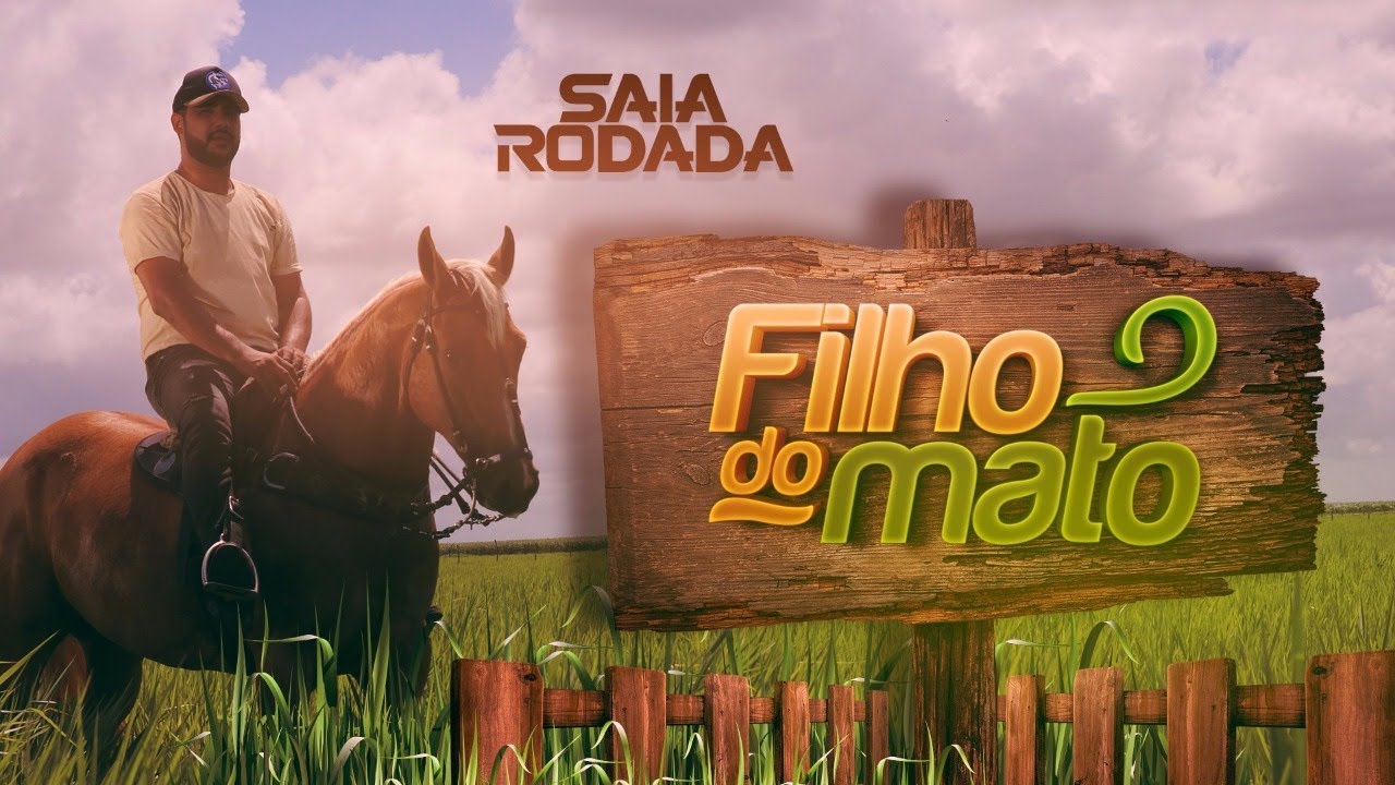 Raí Saia Rodada -  Filho do Mato (Clipe Oficial)