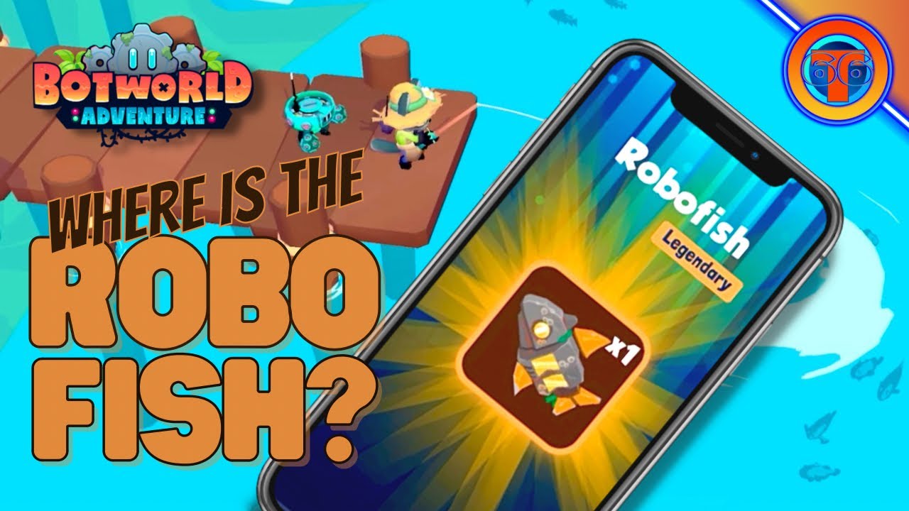 Fishing Frenzy | Where is the Robofish? | Botworld Adventure