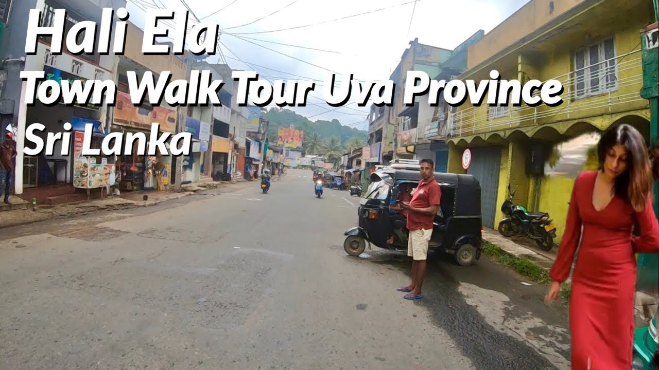 Hali Ela Town Walk Tour | Uva Province | Sri Lanka | Silent Vlog | 2023 | 🇱🇰 @itszanee75