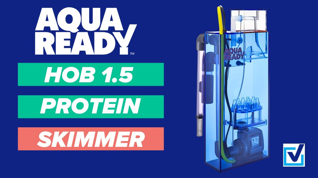 AquaReady HOB 1.5 Hang On The Back Protein Skimmer Setup & Maintenance