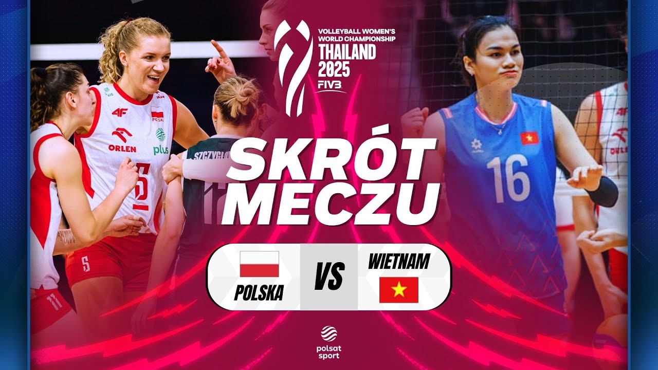 SKRÓT: POLSKA - WIETNAM | MISTRZOSTWA ŚWIATA SIATKAREK 2025