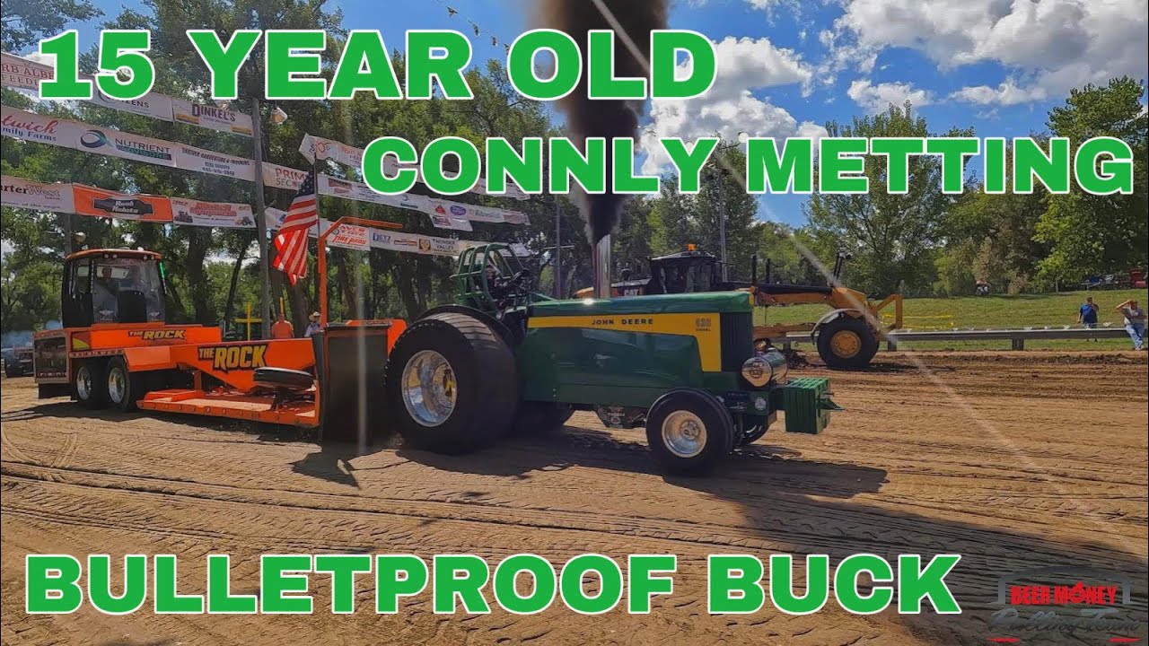 How old? Connly Metting taking test pass on the 830 John Deere Pro Stock (Bulletproof Buck)