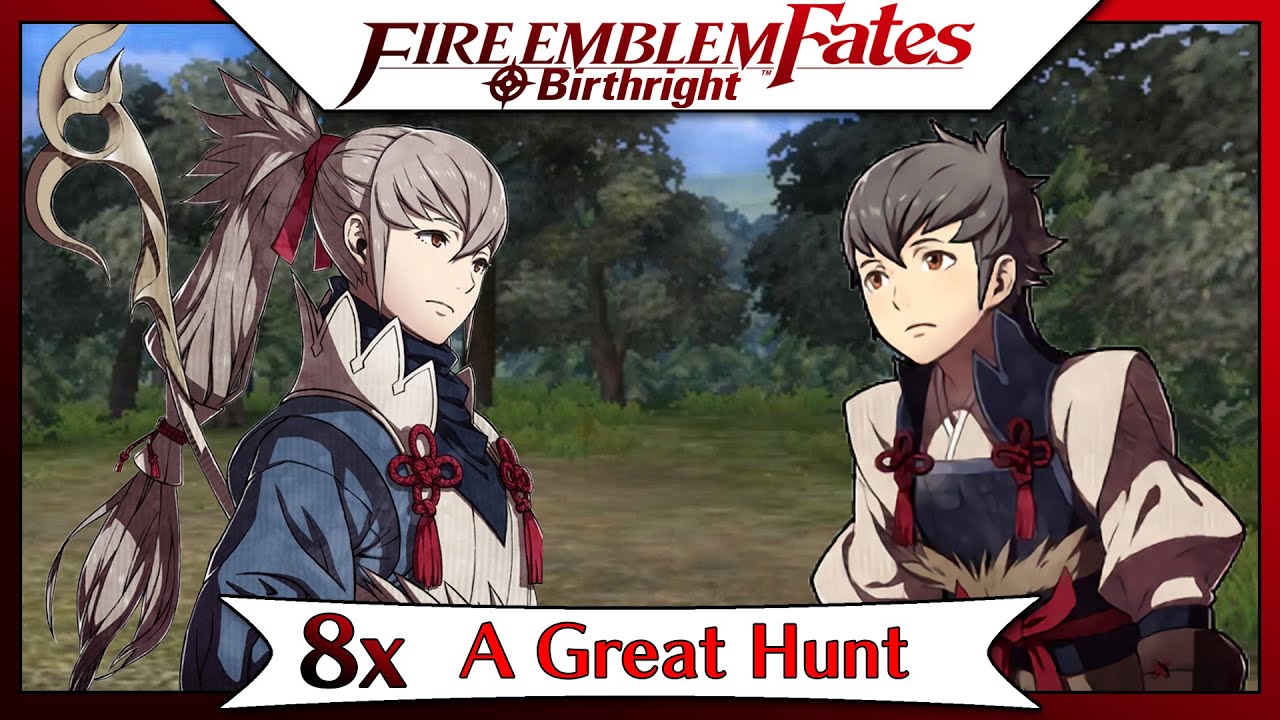 Fire Emblem Fates Birthright - Part 23 | Paralogue 8 - A Great Hunt! [English Gameplay]