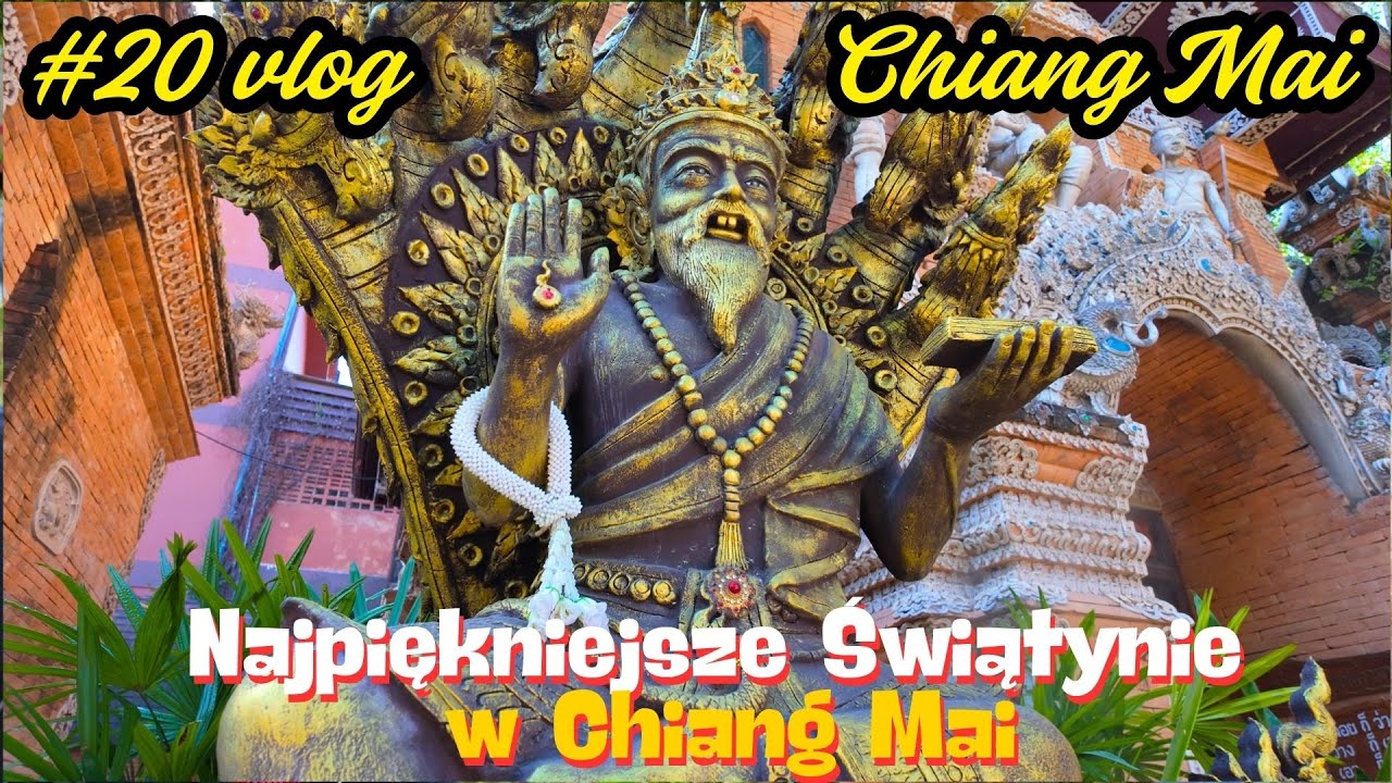 #20 Vlog CHIANG MAI 🏯  Najpiękniejsze Świątynie w Chiang Mai i Bonus dla Wytrwałych! 🛵 Tajlandia