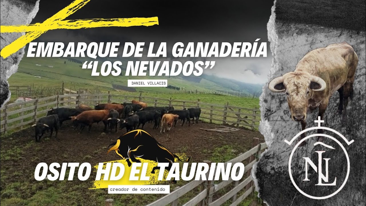 Embarque de la Ganadería “LOS NEVADOS