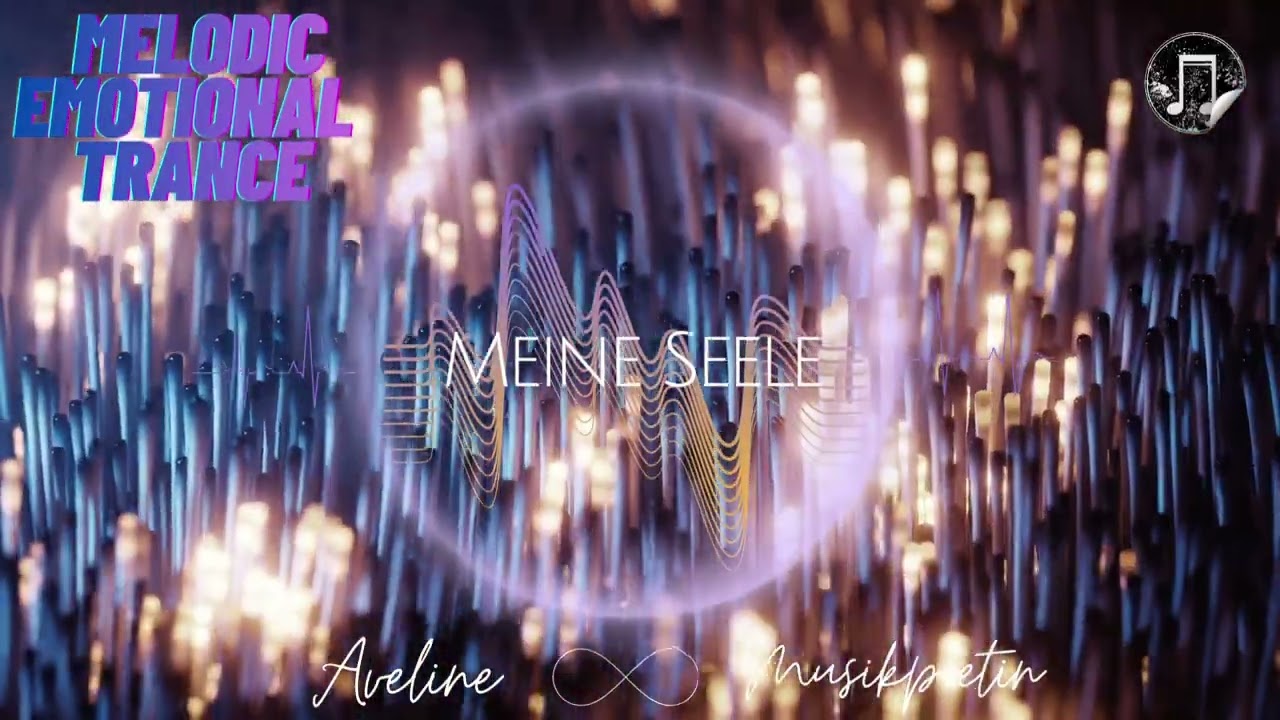 💗Aveline Musikpoetin – Meine Seele kennt den Weg ✨ Emotional Melodic Trance Track