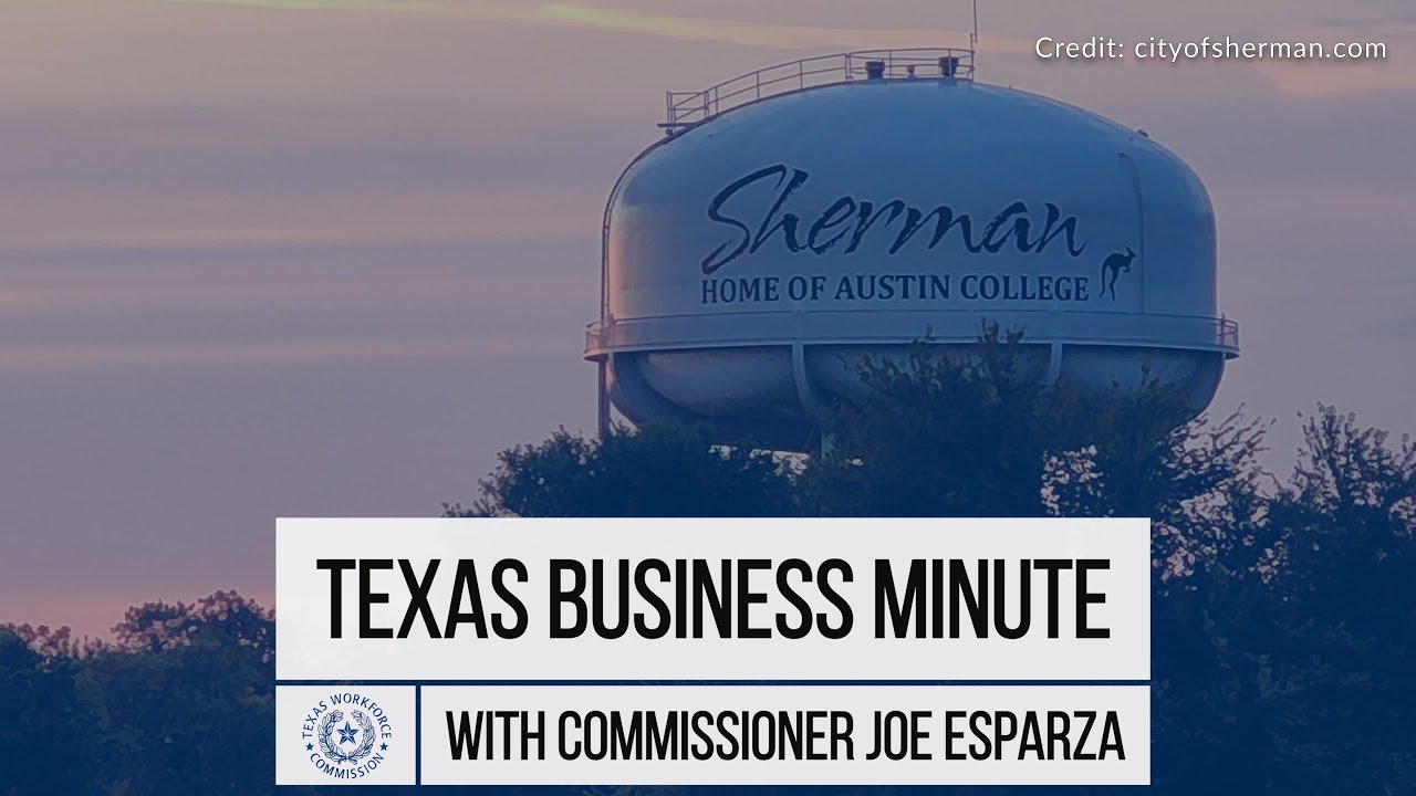Texas Business Minute with Commissioner Joe Esparza | September 2024