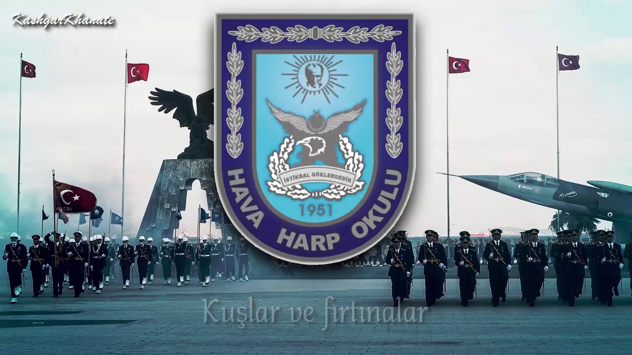 Hava Harp Okulu Marşı : 