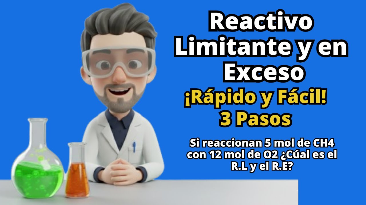 Reactivo Limitante y en Exceso PASO a PASO | Estequiometría