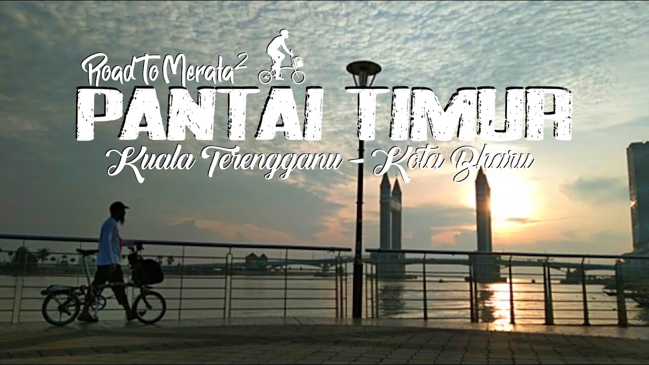 Folding Bike Touring Malaysia : KUALA TERENGGANU to KOTA BHARU