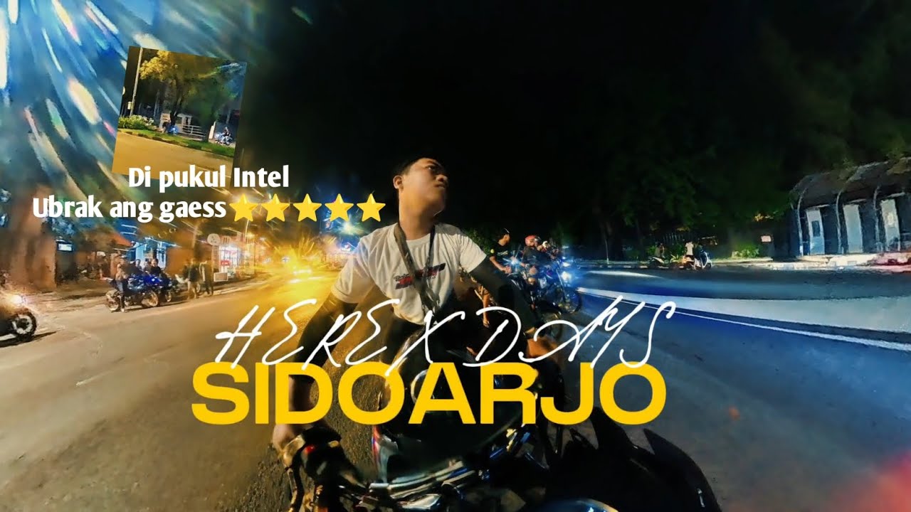 HEREX SIDOARJO CANDI PECAHH❗🔥|FULL POLISI ⭐⭐⭐⭐⭐⭐|HEREX IS NOT CRIME 🥀| HEREX BARENG SUBSCRIBER 