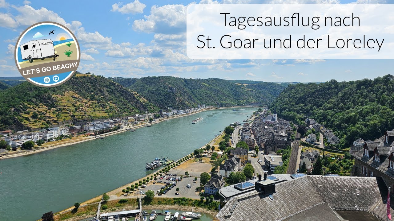 #3 Sommertour 2023 - Burg Rheinfels und Loreley