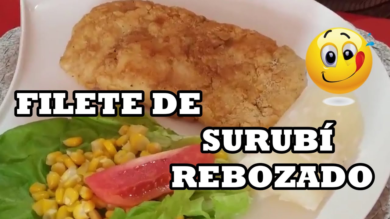 😋👉 🔴 Como Preparar Filete de Surub&iacute; Rebozado 👉 (mira el video)