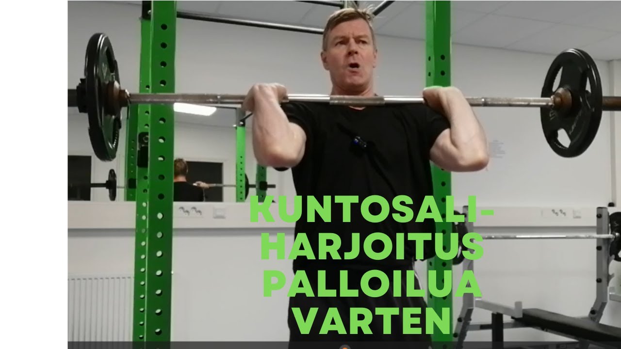 kuntosaliharjoittelua palloilua varten