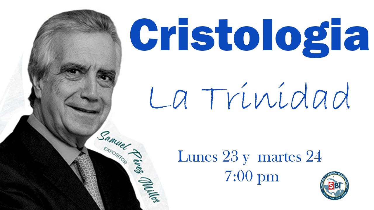 Pastor Samuel Perez Millos 2da parte | La Trinidad