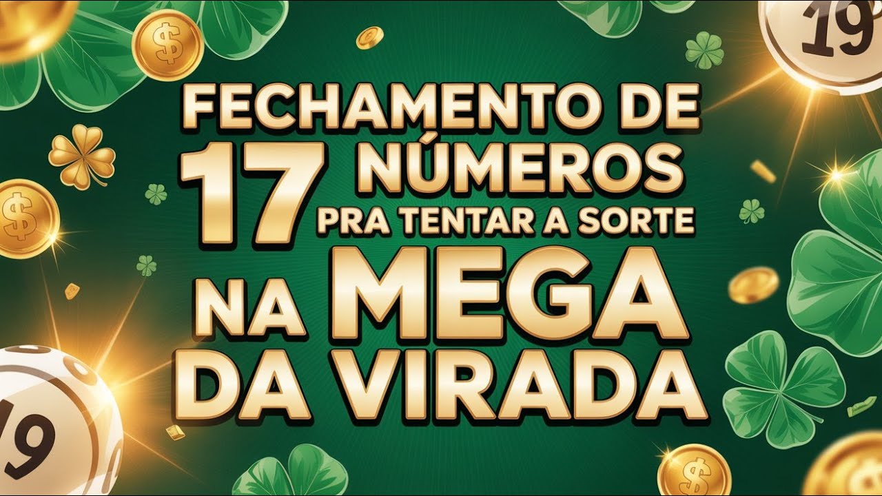 🍀Estrat&eacute;gia com 17 N&uacute;meros para Ganhar na Mega da Virada