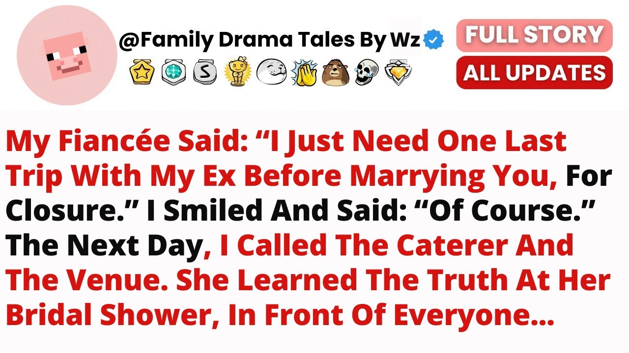 My Fiancée Said: “I Just Need One Last Trip With My Ex Before Marrying You, For Closure.”