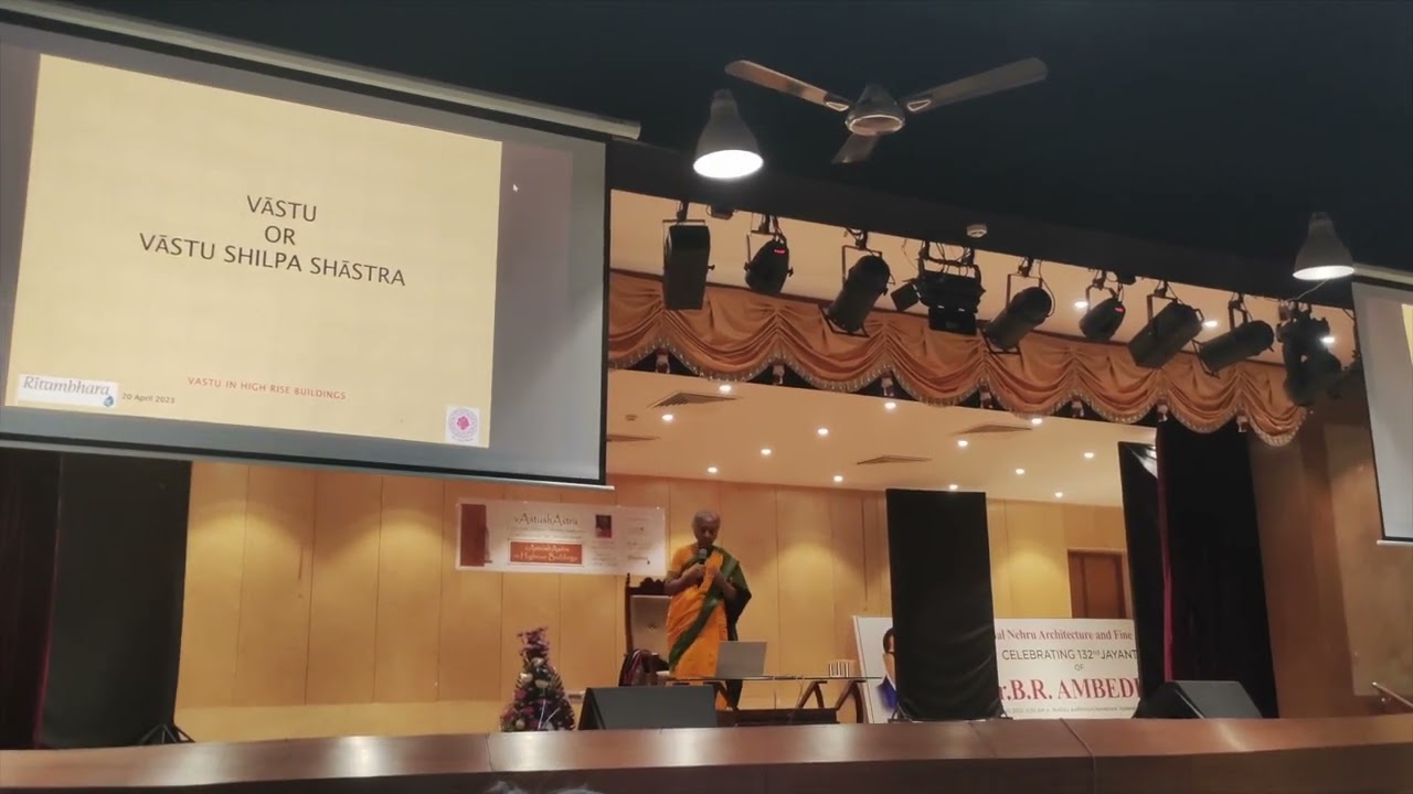 vAstu - traditional knowledge in contemporary times by Sashikala Ananth  - Part 1