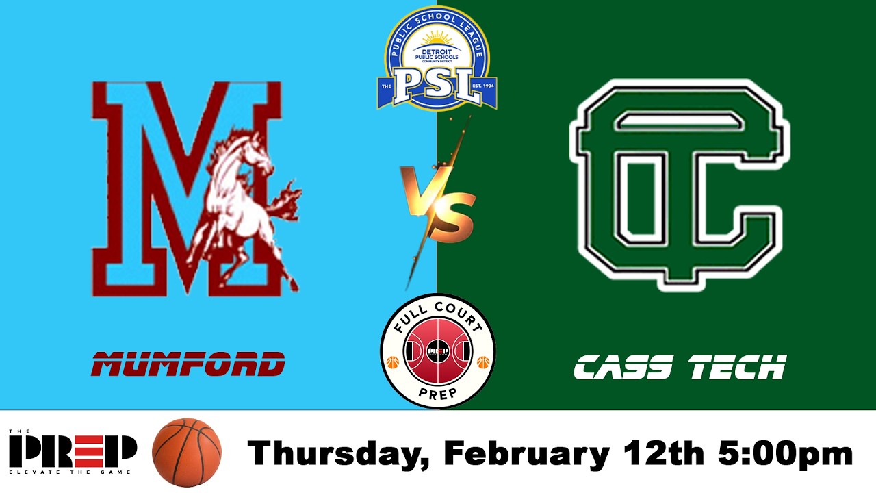 Full Court PreP || Detroit Mumford vs Detroit Cass Tech || Girl's Basketball || Full Livestream
