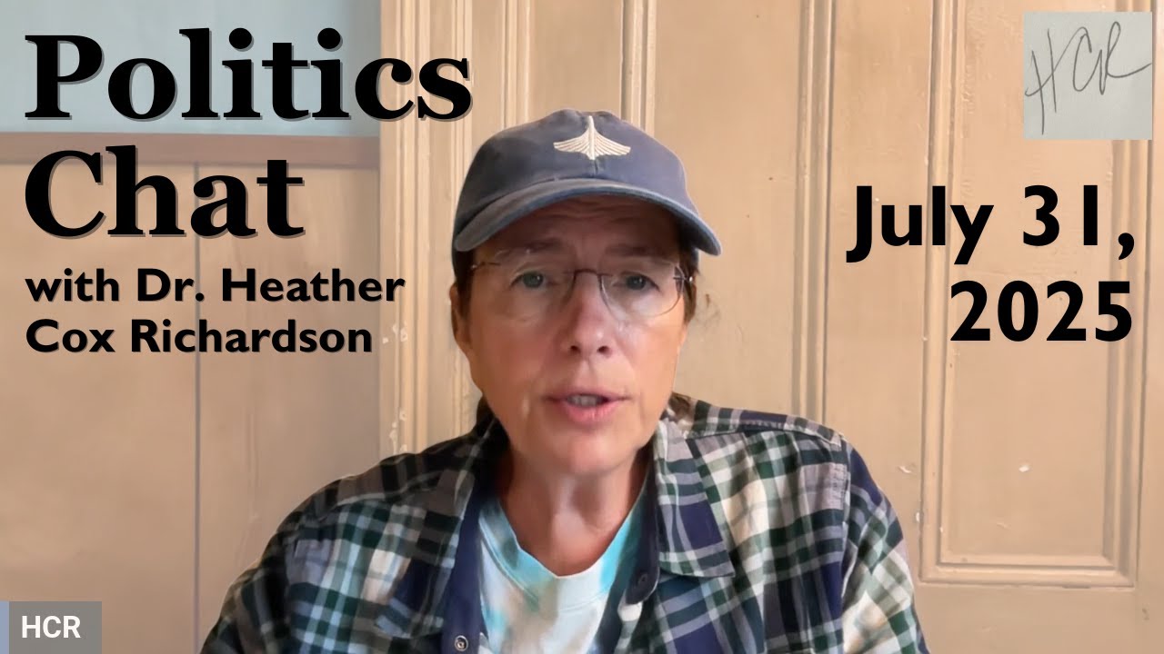 Politics Chat, July 31, 2025