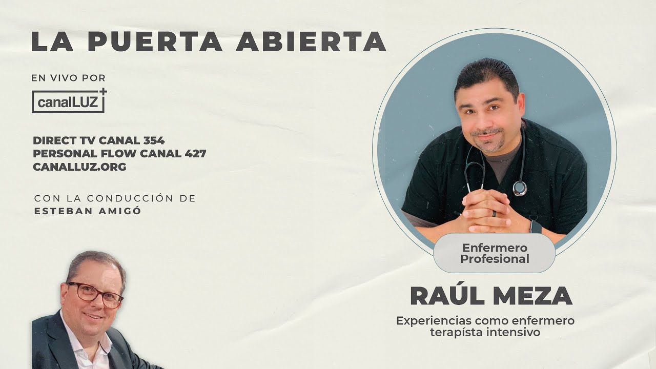 Entrevista a Raúl Meza - Experiencias Como Enfermero Terapista Intensivo