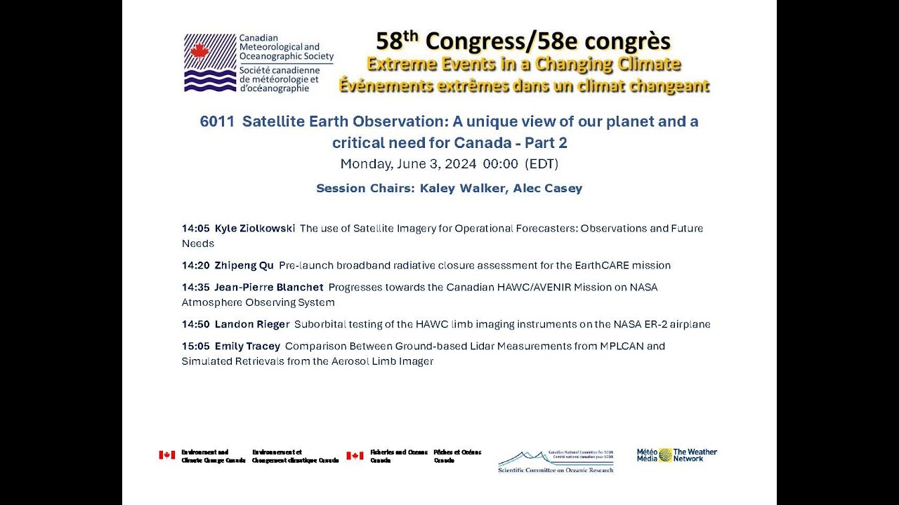 6011 Satellite Earth Observation: A unique view of our planet and a critical need for Canada - Pt 2