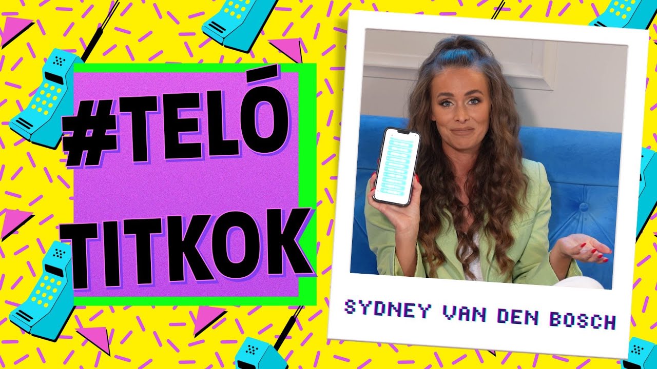 #TelóTitkok feat. Sydney van den Bosch - 3. évad 2. rész