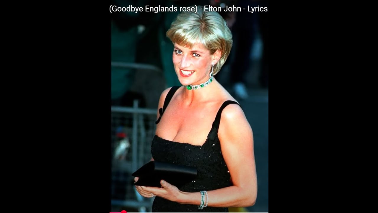 Farewell To England's Rose: Lady Diana Tribute By Elton John