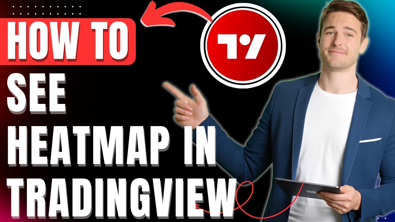 How to see Heatmap in TradingView, Find & Get Heatmaps Easily 2026