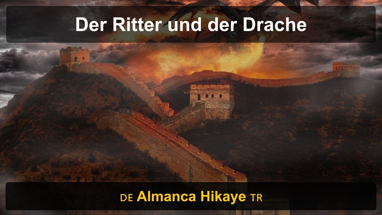 Almanca Başlangıç Hikayeleri: Ritter Hans und der Drache (A1 Seviye)