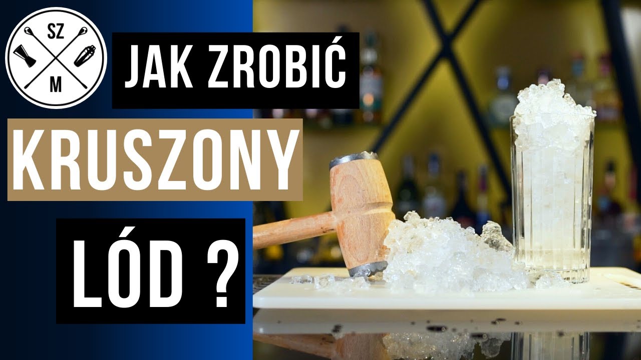 Jak zrobić KRUSZONY LÓD domowym sposobem? | techniki barmańskie | odc. #24