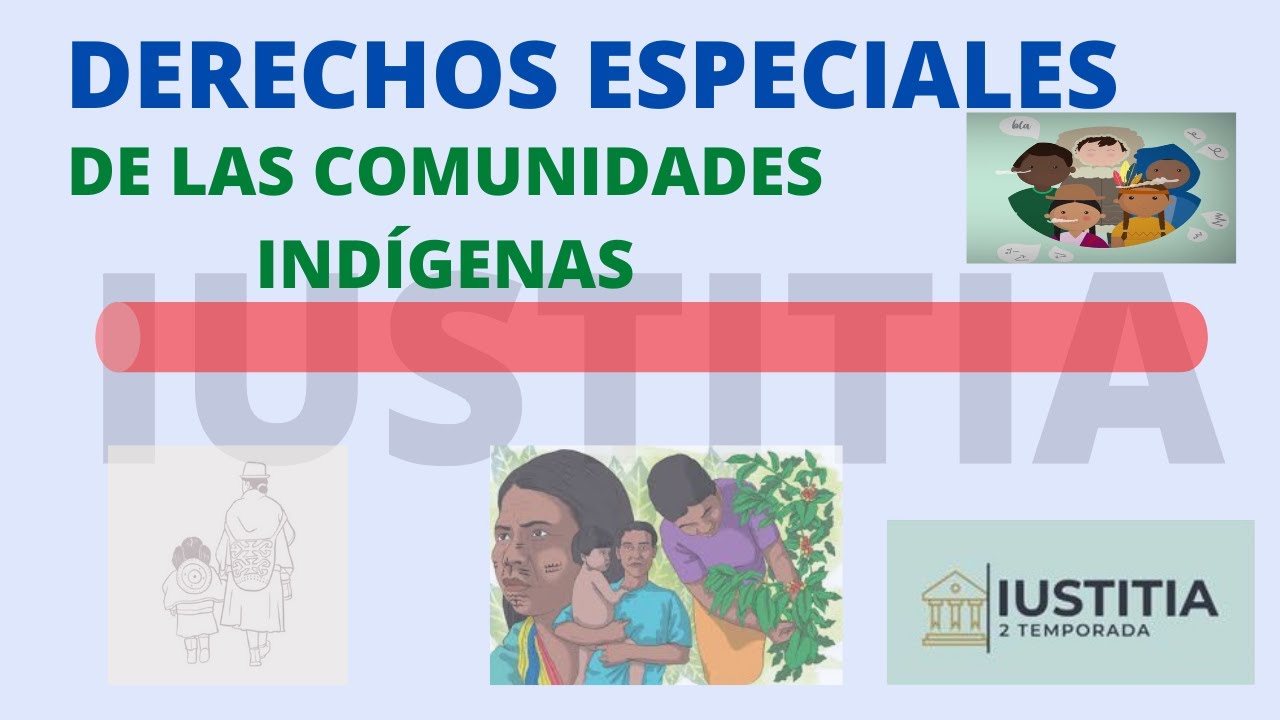 Todo lo que necesitas saber sobre los Derechos indigenas en Colombia