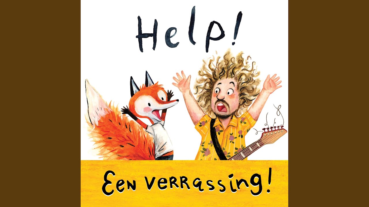 Help! Een verrassing!