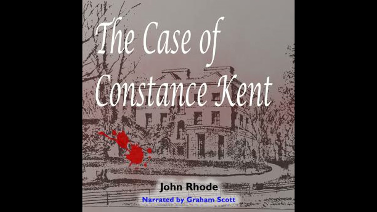 Case of Constance Kent - John Rhode