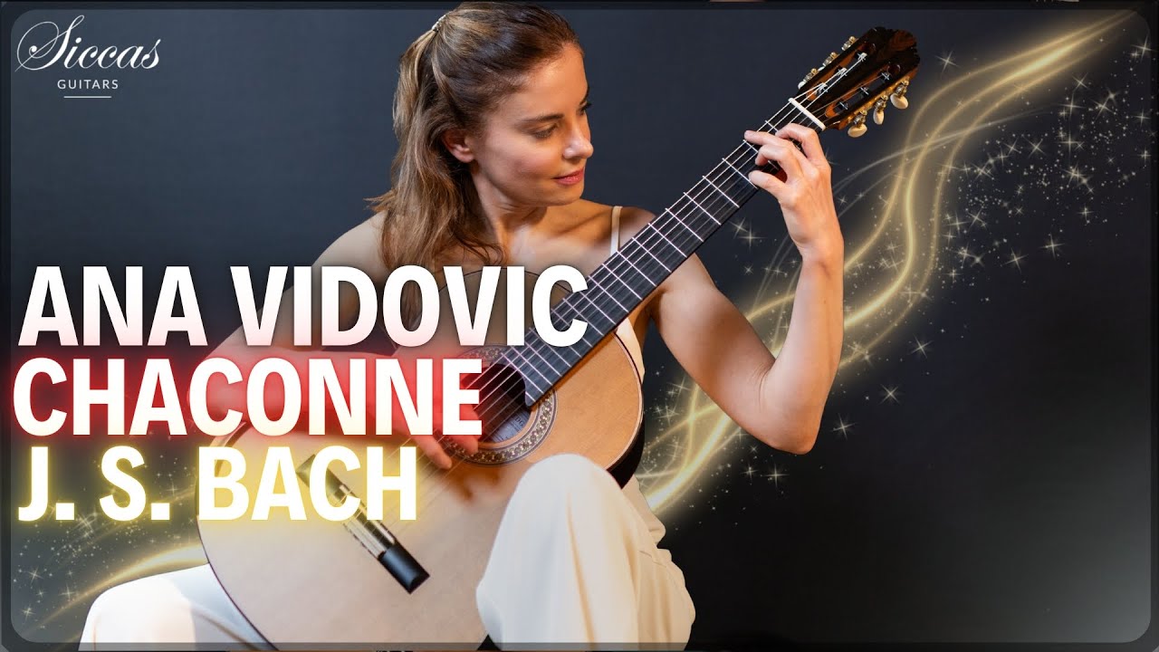 Ana Vidovic plays Chaconne by Johann Sebastian Bach on a Jim Redgate Classical Guitar