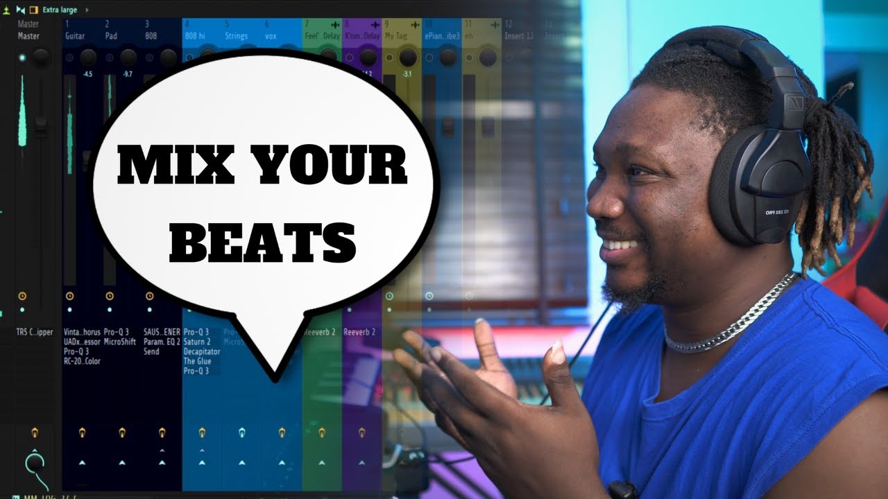 How To Mix Your Beats Like A Pro