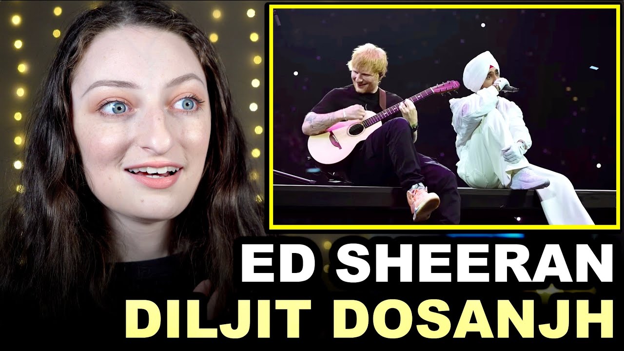 ED SHEERAN & DILJIT DOSANJH - Shape of You x Naina Reaction!!