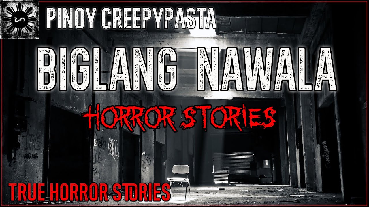 Biglang Nawala Horror | Tagalog Stories | Pinoy Creepypasta