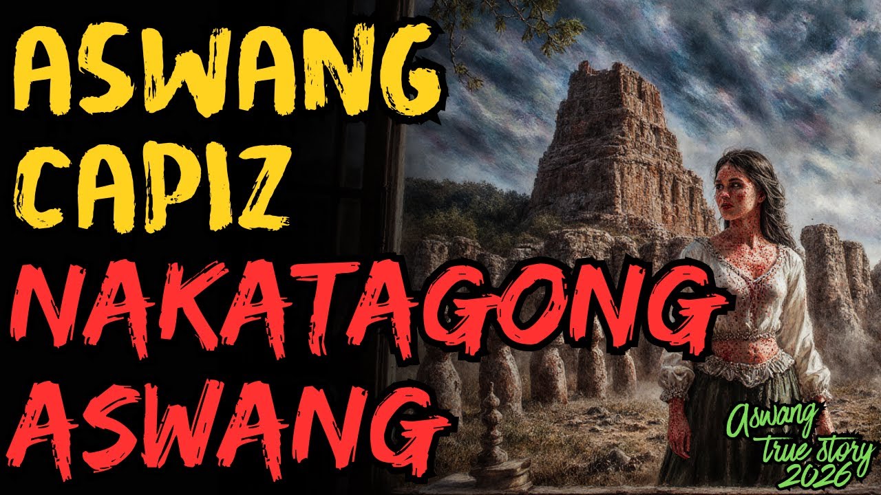 BARYONG HINDI ALAM SA CAPIZ NAKAKATAKOT