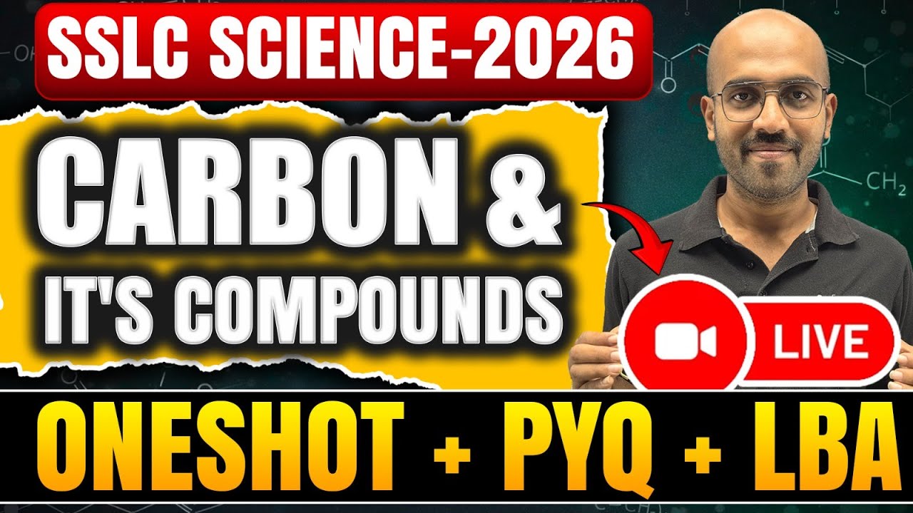 Carbon and its Compounds OneShot + LBA + PYQ  | Class 10 SSLC Science | Most Important Questions