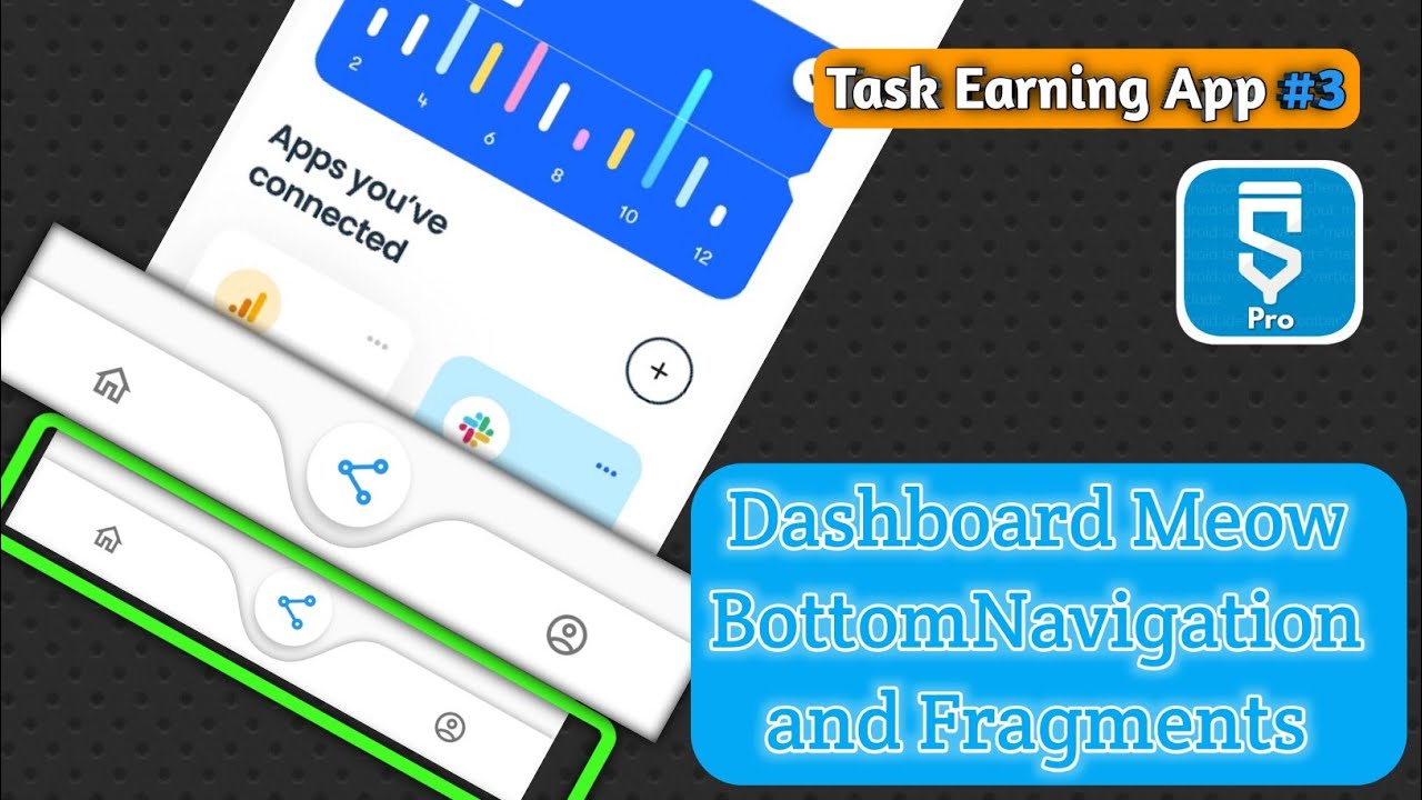 Dashboard MeowBottomNavigation & Fragments | Task Earning App part - 3 || Gliese Developer ||