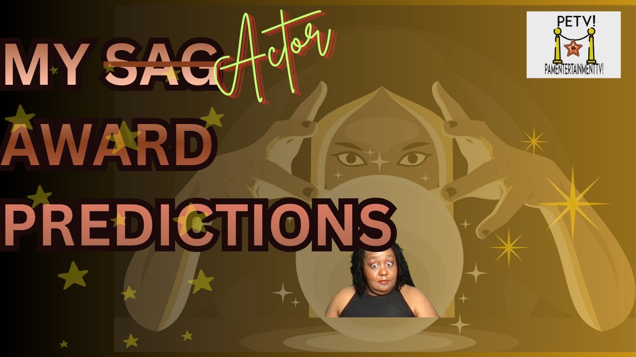 My SAG Award Predictions 📱
