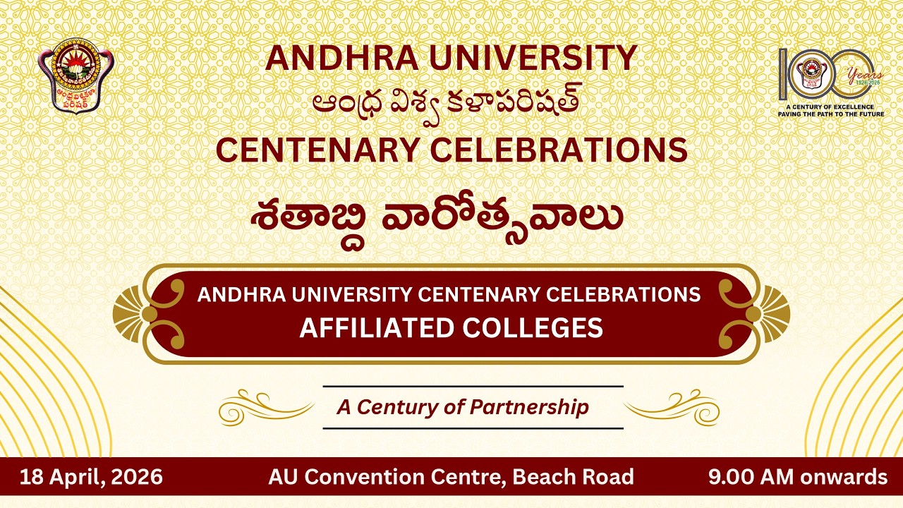 ANDHRA UNIVERSITY AFFILIATED COLLEGES CENTENARY DAY CELEBRATIONS