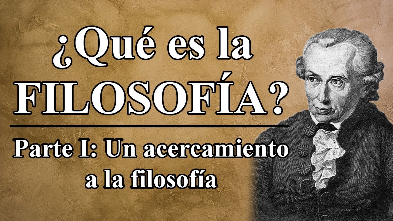 ¿Qué es la filosofía? Un acercamiento a la filosofía. (Parte 1/3)