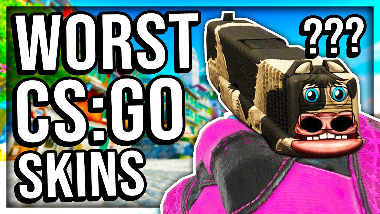 THE WORST SKINS IN CS:GO (WORKSHOP)