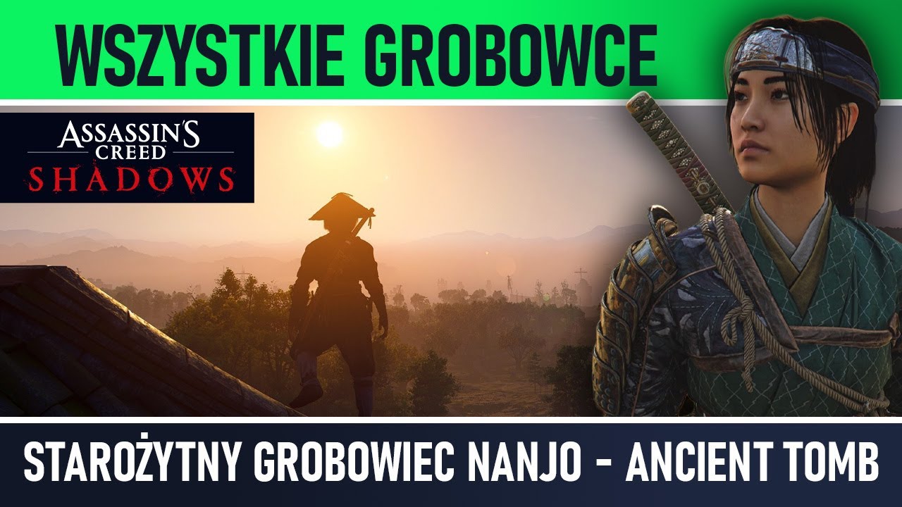 Assassin's Creed: Shadows - Starożytny grobowiec Nanjo (Ancient Tomb of Nanjo)