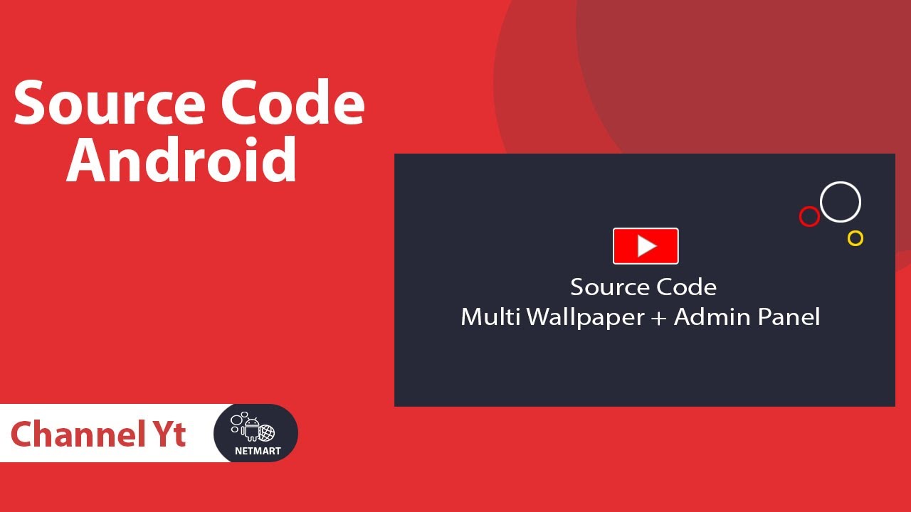 Source Code Multi Application Wallpaper + Admin Panel (Android Studio) | Reskin Android App 2021