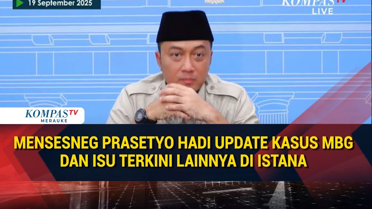 BREAKING NEWS - Mensesneg Prasetyo Hadi Update Kasus MBG dan Isu Terkini Lainnya di Istana
