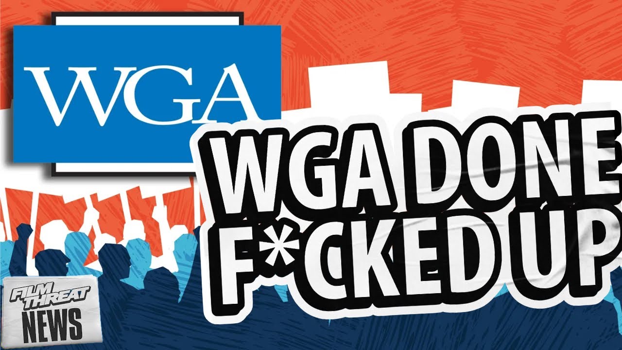 ANOTHER WGA STRIKE INCOMING! | Film Threat News